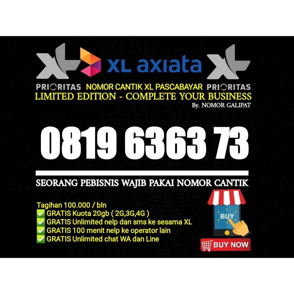 NOMOR CANTIK XL-AXIATA 10 DIGIT PRIORITAS PASCABAYAR 0819 6363 73