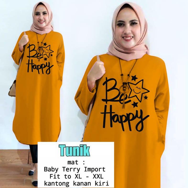 TUNIK BE HAPPY / TUNIK MAMACHI / TUNIK POLOS/ TUNIK CEWEK / TUNIK PANJANG / TUNIK MAMACHI / TUNIKTOP