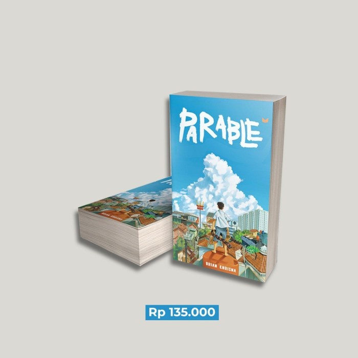 

FLASH SALE!!! BUKU NOVEL PARABLE BRIAN KHRISNA TERBARU TERLARIS TERBARU