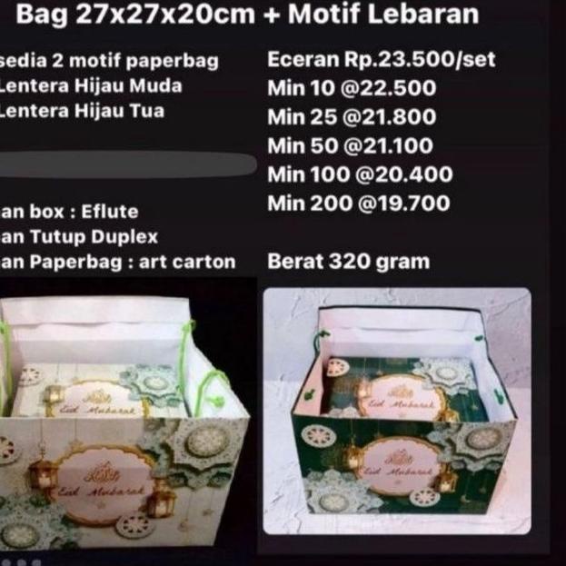 

Koleksi Terbaru ✸ Bundling Box Eflute 25x25x10cm + Paper Bag 27x27x20cm + Motif Lebaran!