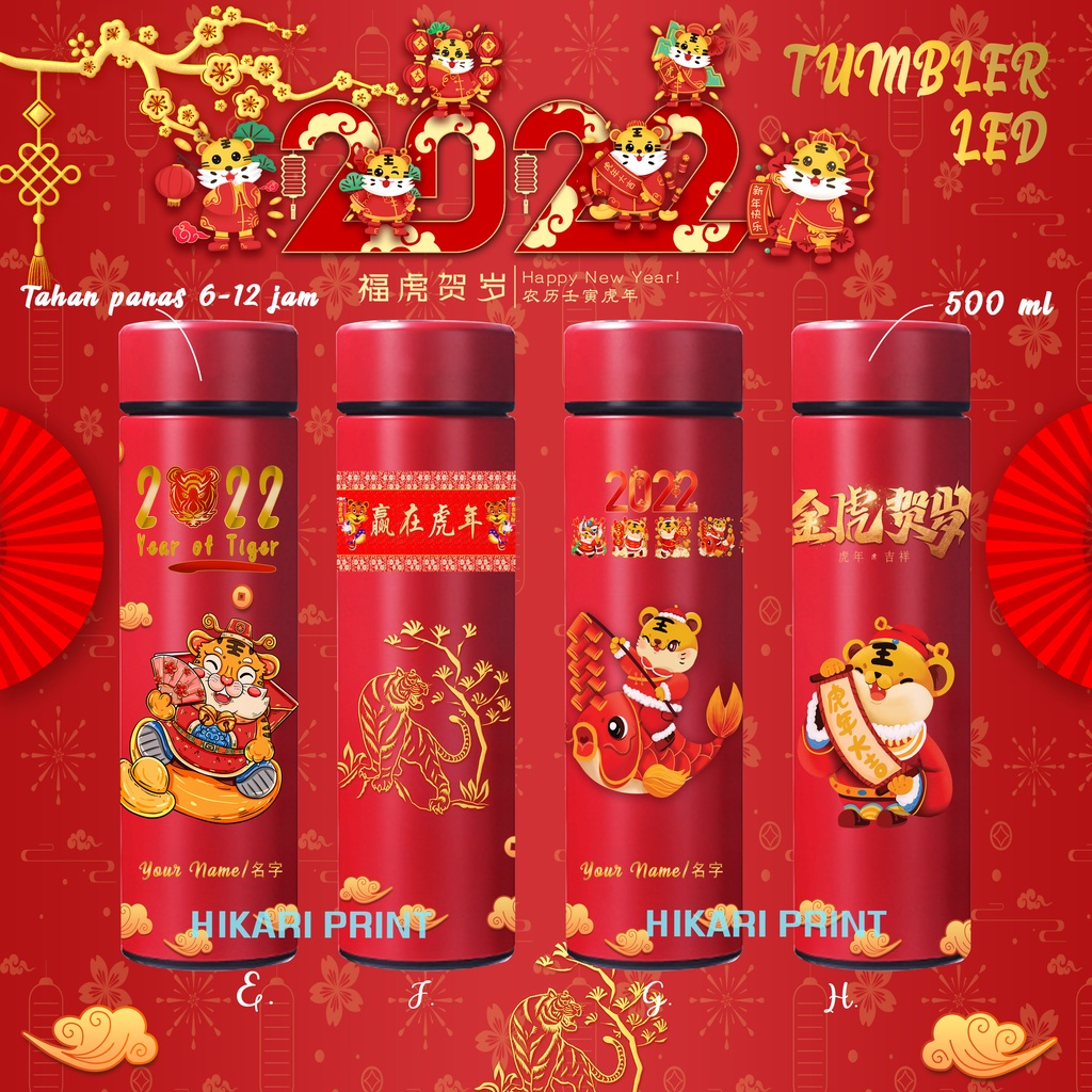 Hikari Print TUMBLER IMLEK BOTOL MINUM TAHUN BARU IMLEK TUMBLR HAMPERS CHINESE NEW YEAR TAHUN HARIMAU 2022 HADIAH UNIK KADO  TERMOS HAPPY CHINESE NEW YEAR EDITION TUMBLER LED PRINT UV TUMBLER STAINLESS STEEL TAHUN BARU 500ML BOTOL MINUM IMLEK BOTOL CNY-1