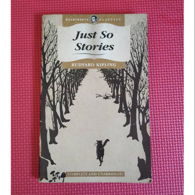 Novel Import Bekas Just So Stories oleh Rudyard Kipling