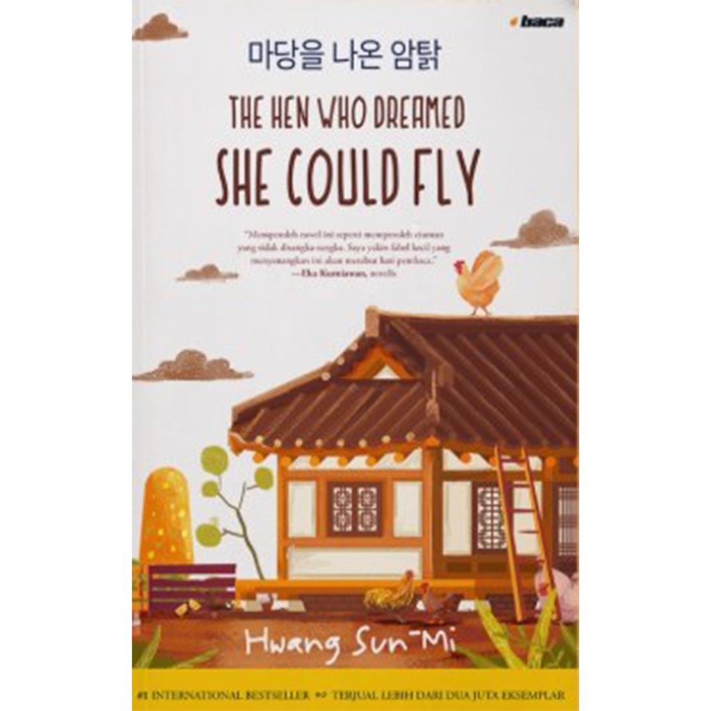 The Hen Who Dreamed She Could Fly