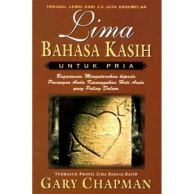 LIMA BAHASA KASIH UNTUK PRIA, GARY CHAPMAN