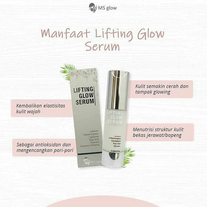 Ms Glow Lifting Glow Serum /  Ms Glow 100%Original / Ms Glow Skincare Serum Beauty / Perawatan Wajah
