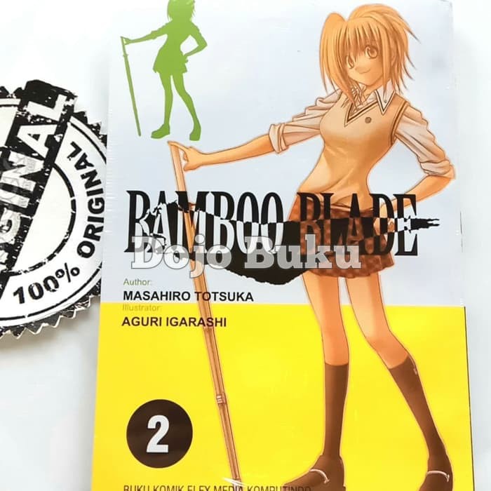 Komik Seri: Bamboo Blade By Masahiro Totsuka &amp; Aguri Igarashi