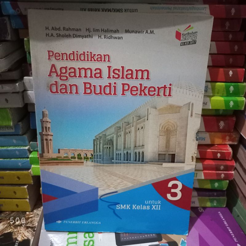 BUKU BEKAS PENDIDIKAN AGAMA ISLAM DAN BUDI PEKERTI SMK Kelas 3 Erlangga