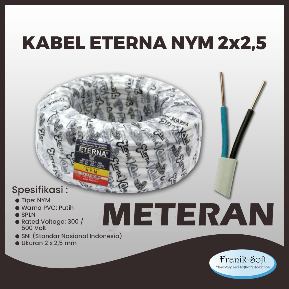 Kabel Eterna NYM 2x2.5mm Kawat Tembaga (Harga permeter) Kabel Eterna 2x2,5 Kawat Tembaga