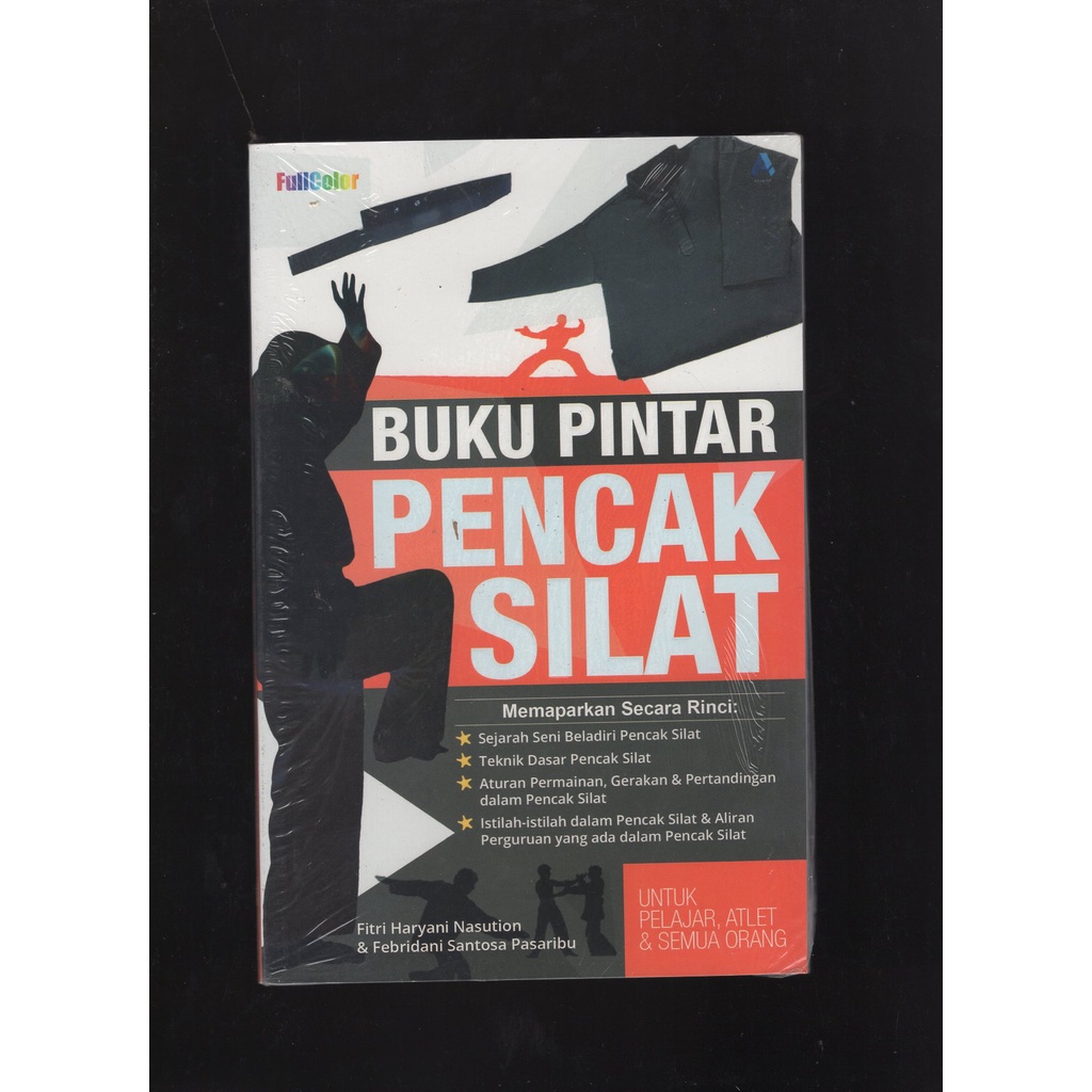 

BUKU BUKU PINTAR PENCAK SILAT OLEH FITRI HARYANAI NASUTION