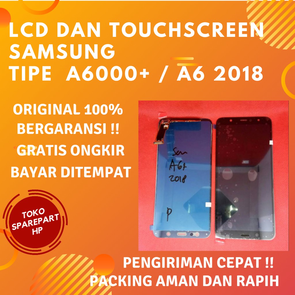 Lcd Samsung A6000 Plus / A6 2018 Original Layar Hp Lcd + Touchscreen Samsung Galaxy A6 2018 Fullset