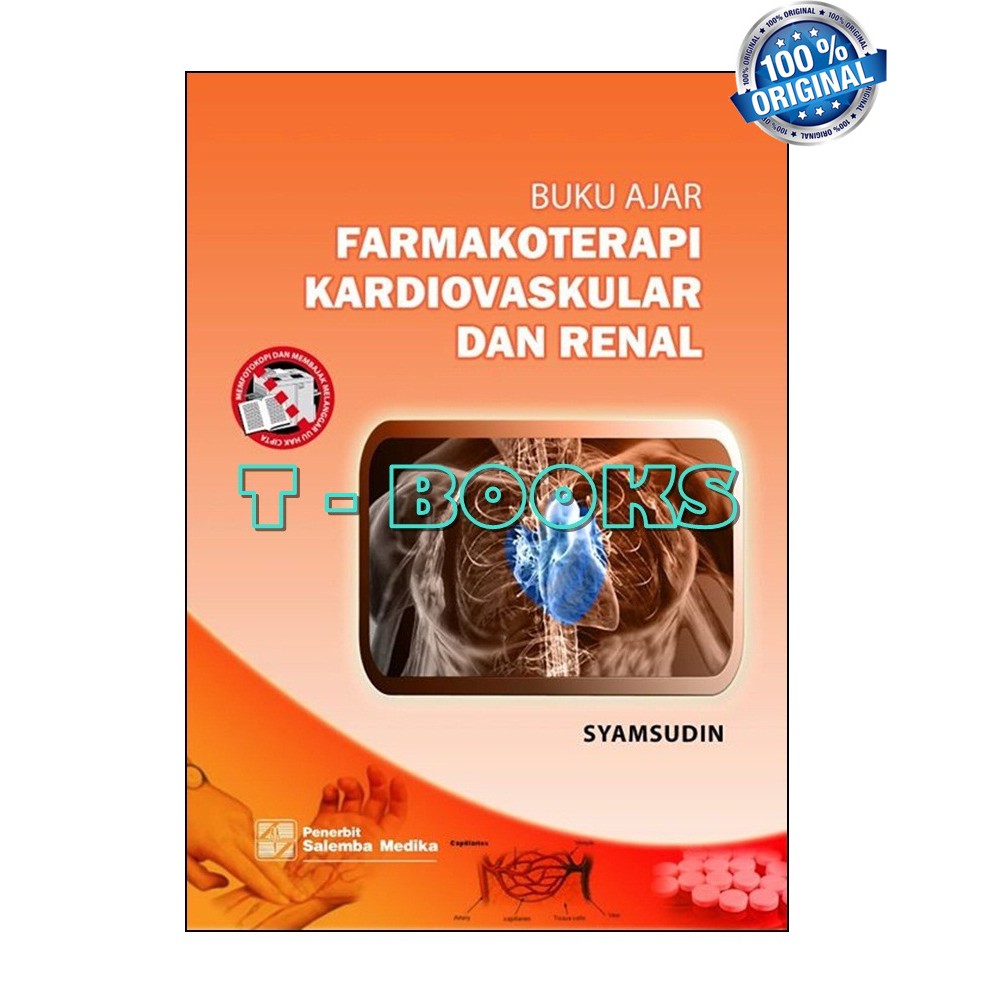 BUKU ORIGINAL Buku Ajar Farmakoterapi Kardiovaskular Dan Renal  / Syamsudin