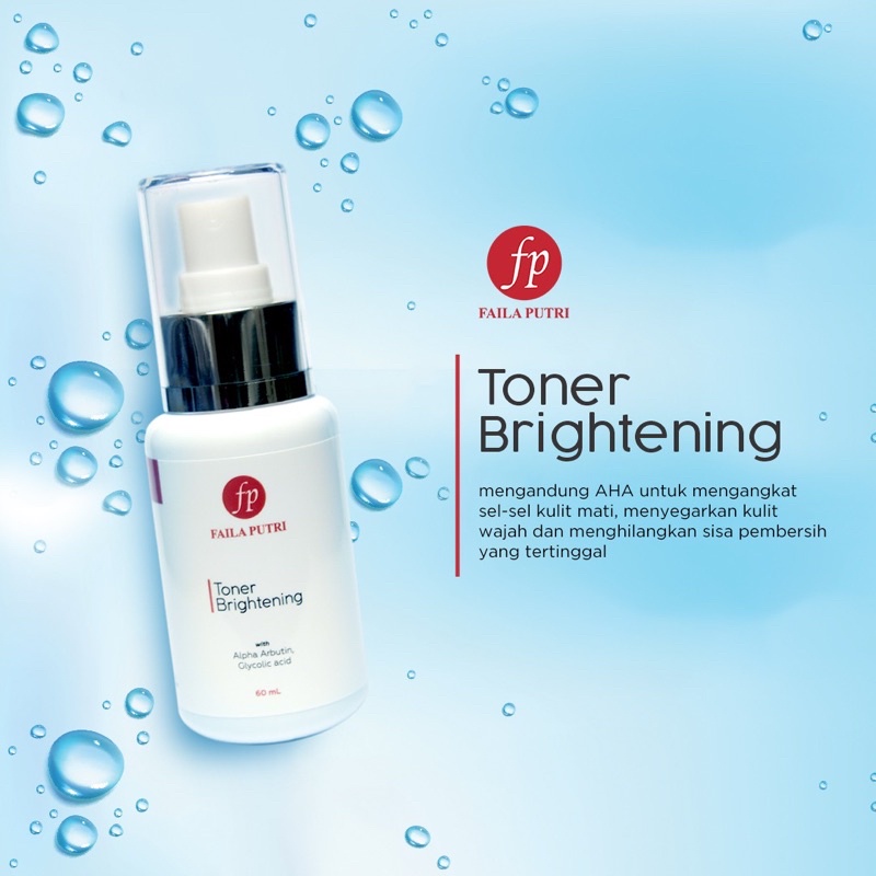 FAILA PUTRI TONER BRIGHTENING With Alpha Arbutin / toner pemutih FP BPOM