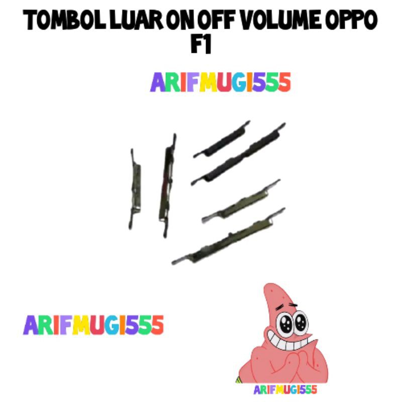 TOMBOL LUAR VOLUME ON OFF OPPO F1 ORIGINAL