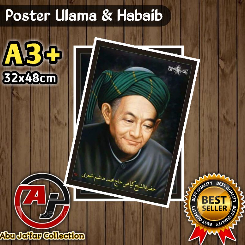 POSTER KH HASYIM ASYARI|POSTER ULAMA DAN HABAIB|POSTER HIASAN DINDING|POSTER MURAH A3/ ±30x45cm