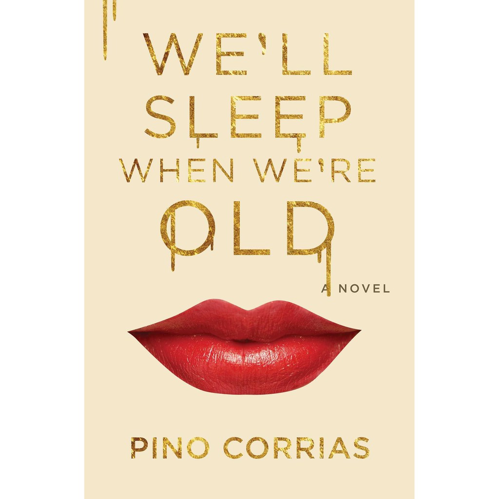 Buku Novel Impor We'll Sleep When We're Old