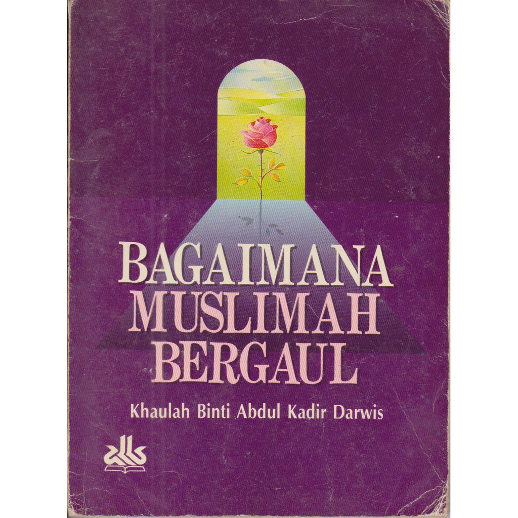 Bagaimana Muslimah Bergaul