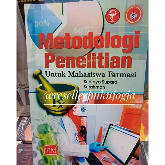 Buku Ori Buku Metodologi Penelitian Untuk Mahasiswa Farmasi Tim 2014 Shopee Indonesia