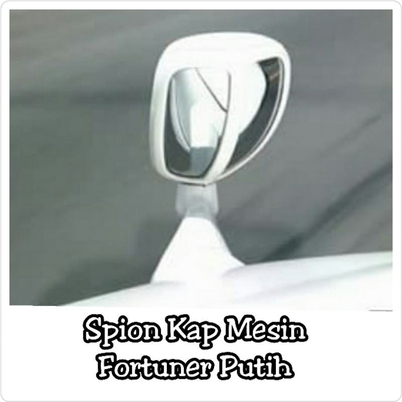 Spion Kap Mesin Fortuner