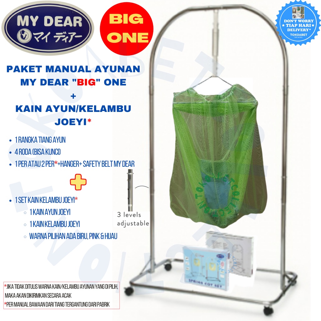 PAKET MANUAL AYUNAN BAYI Tiang Ayun MY DEAR BIG ONE Lengkap dengan Kain Kelambu JOEYI Warna sebagai Perlengkapan Tidur Bayi sesuai Kebutuhan Bayi TOKOABET