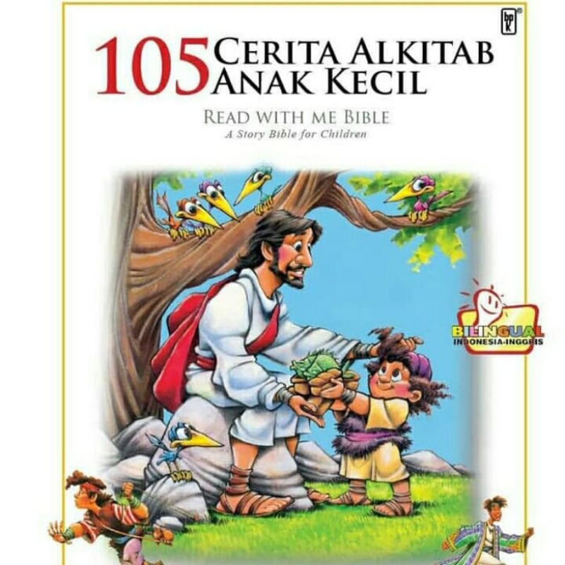 105 Cerita Alkitab Anak Kecil. Buku Anak / Children Bible Story Book BPK Gunung Mulia