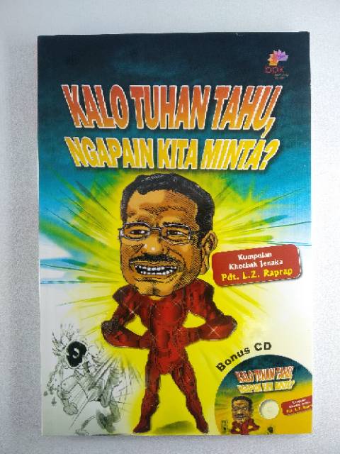 

Kalo Tuhan Tahu, Kenapa Kita Minta