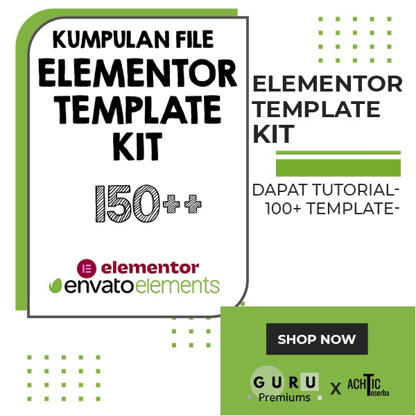 Ratusan Desain Template Wordpress Elementor KIT Keren - Element Envato - Update Setiap Bulan - Denga