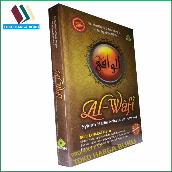 Al-Wafi - Syarah Hadits Arbain An-Nawawi Terjemah Kitab Al Wafi Penerbit Darul Uswah