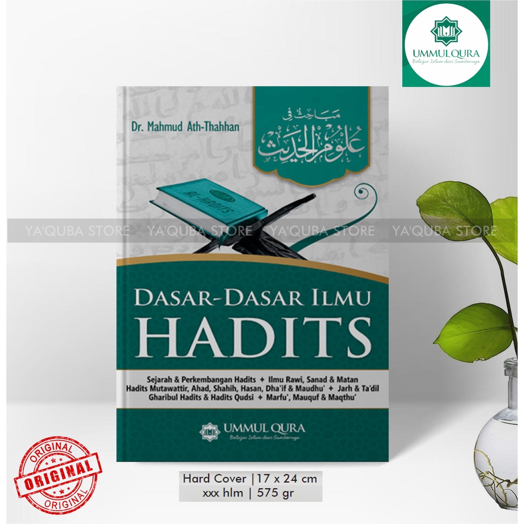 [ UMMUL QURA ] BUKU TERJEMAHAN 'ULUMUL HADITS DASAR-DASAR ILMU HADITS SYAIKH MANNA' AL-KHATTAN