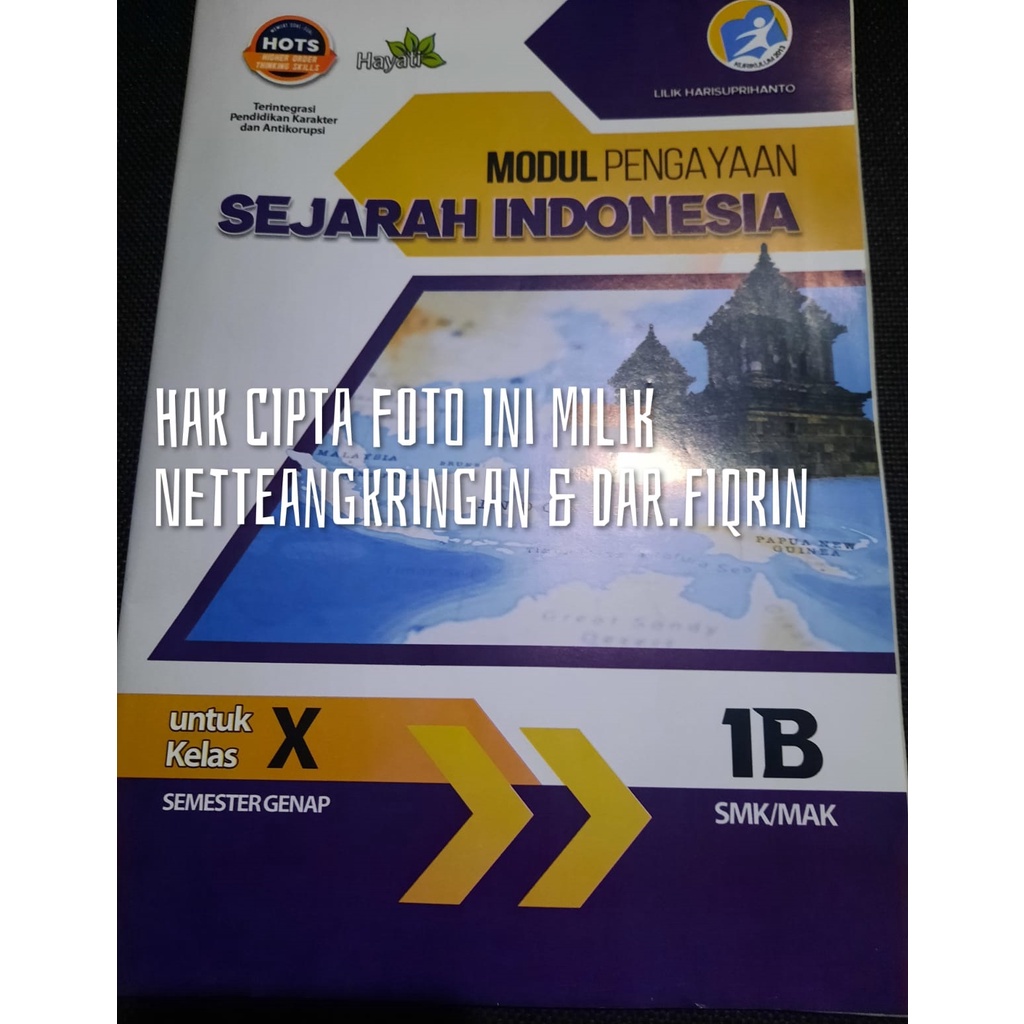 LKS Sejarah Indonesia Kelas 10 Semester 2 SMK/MAK K13 Rev 2018-Hayati-Lilik H