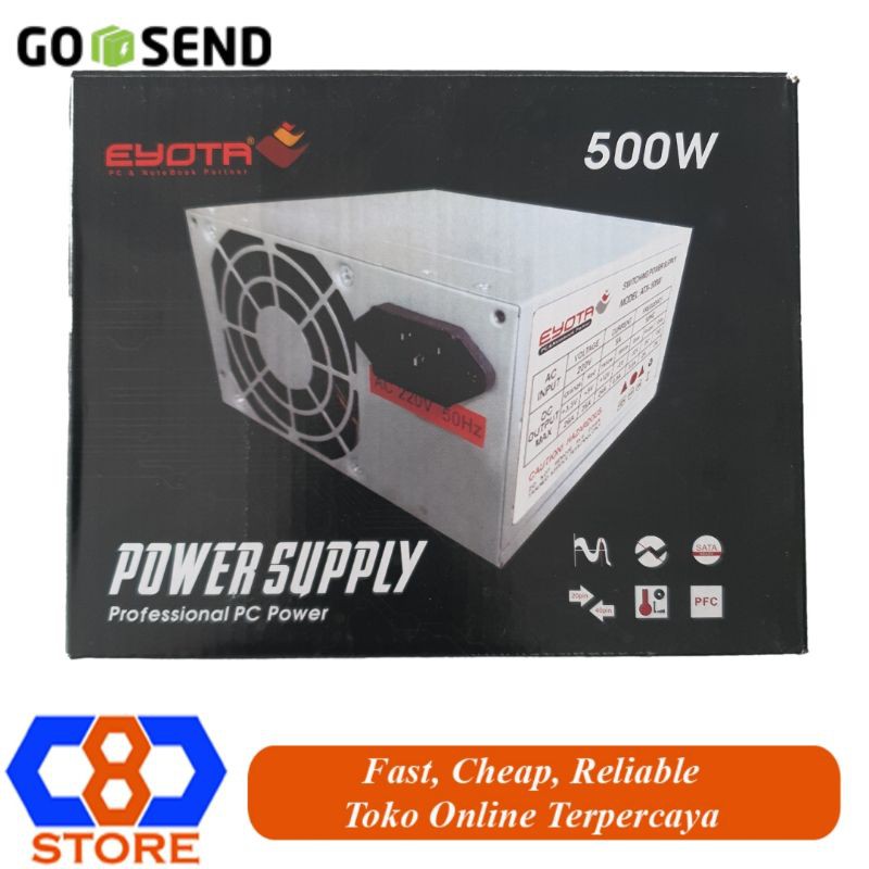 PSU PC PSU CPU PSU EYOTA POWER SUPPLY EYOTA 500W BOX RESMI