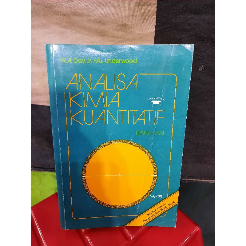 ANALISIS KIMIA KUANTITATIF oleh R A DAY Jr -- A L UNDERWOOD