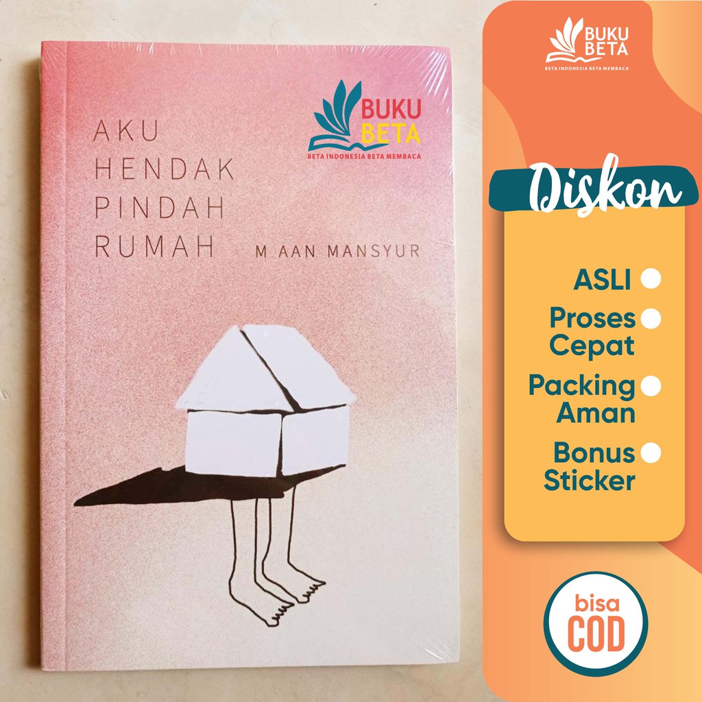 Aku Hendak Pindah Rumah - M Aan Mansyur