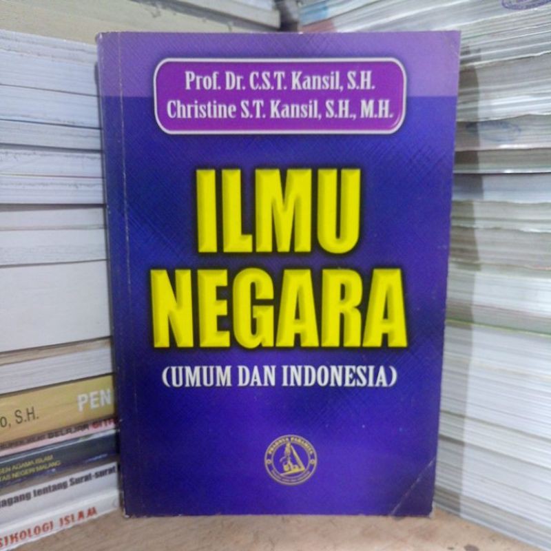 Ilmu Negara Umum Dan Indonesia-Prof Dr CST Kansil Sh