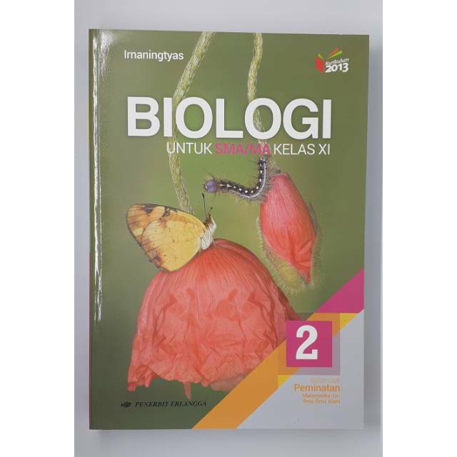 Buku Biologi Kelas Xi 2 Sma Kurikulum 2013 Revisi Erlangga Shopee Indonesia