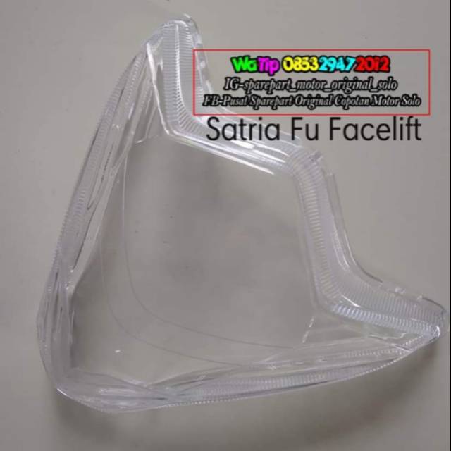 Kaca Lampu Depan Satria FU FL Facelift Mika Lamu Fu Facelift