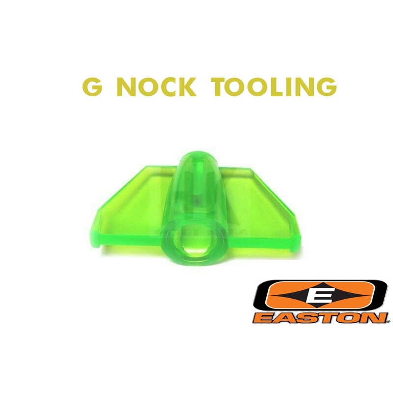 G Nock Tools EASTON