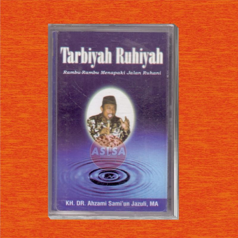 Tarbiyah Ruhiyah - Ust. Ahzami Jazuli