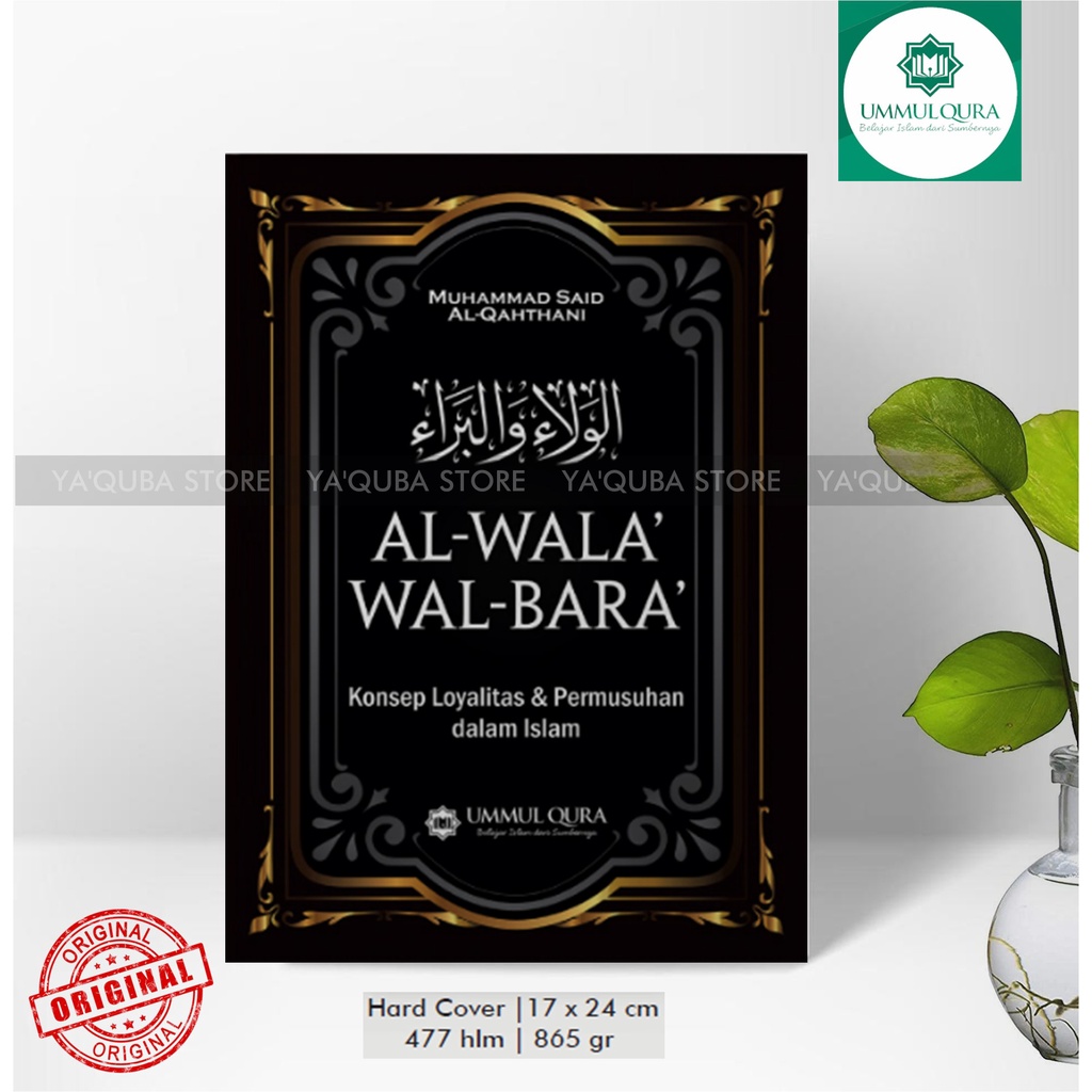 [ UMMUL QURA ] BUKU TERJEMAHAN AL-WALA' WAL BARO' MUHAMMAD SAID AL-QAHTHANI