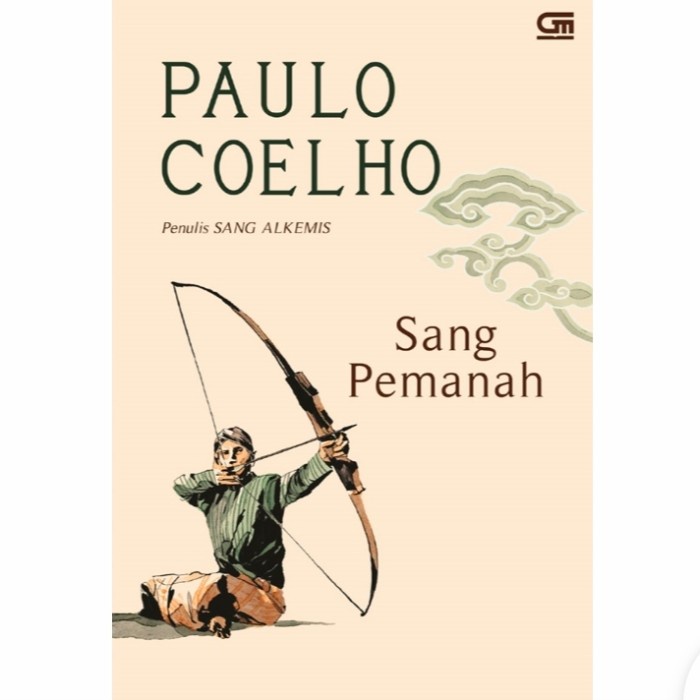 

MUST HAVE!! BUKU SANG PEMANAH (THE ARCHER/O CAMINHO DO ARCO) - PAULO COELHO TERBARU