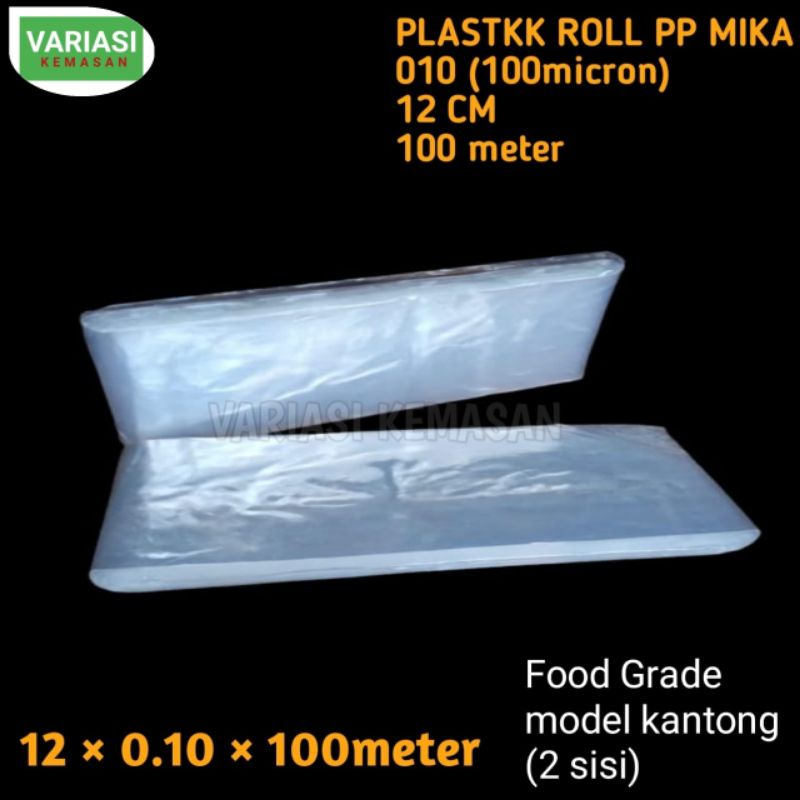 PLASTIK TEBAL ROLL 12 CM 100 METER KANTONG PLASTIK ROLL PP MIKA PLASTIK ROLL KEMASAN