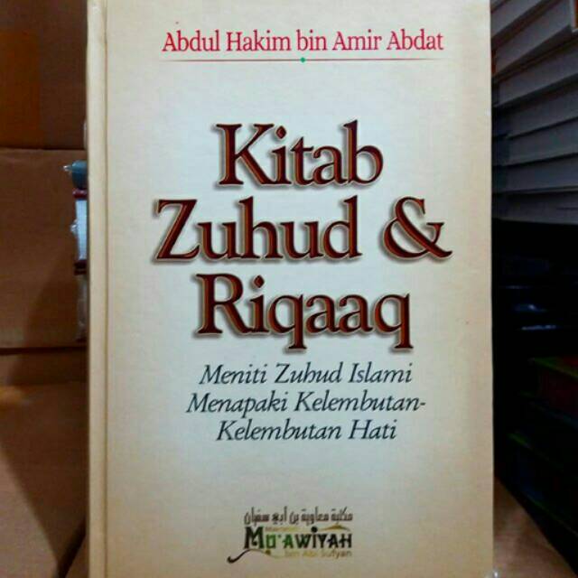 Kitab Zuhud dan Riqaaq