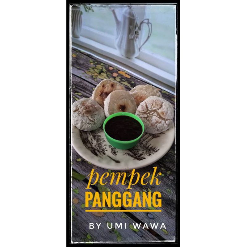 

pempek panggang/ tunu
