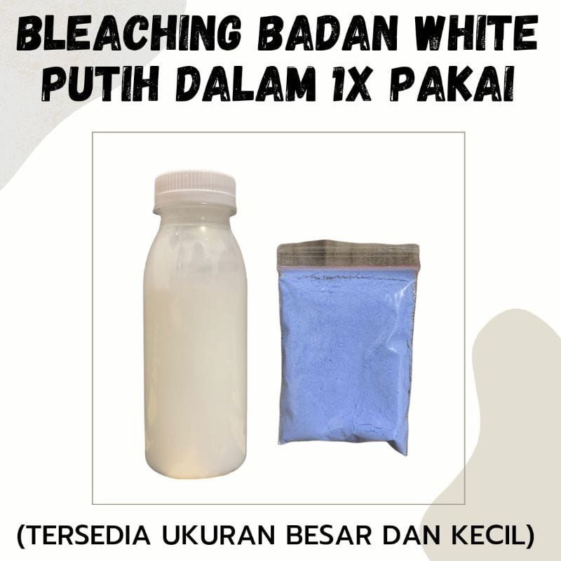 BLEACHING BADAN PEMUTIH/ BLEACHING WHITENING/ PEMUTIH BADAN/ DOSTING BLEACHING/ DOSTING