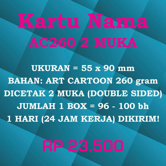 

Print Cetak Kartu Nama Bahan AP260 2 Muka MURAH