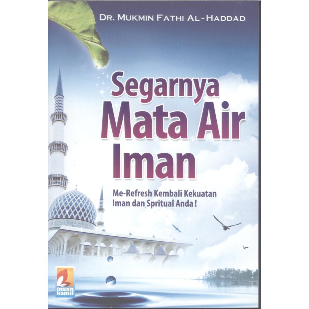 Segarnya Mata Air Iman