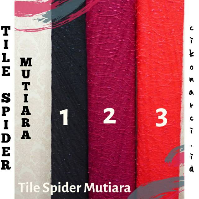 KAIN TILE SPIDER MUTIARA