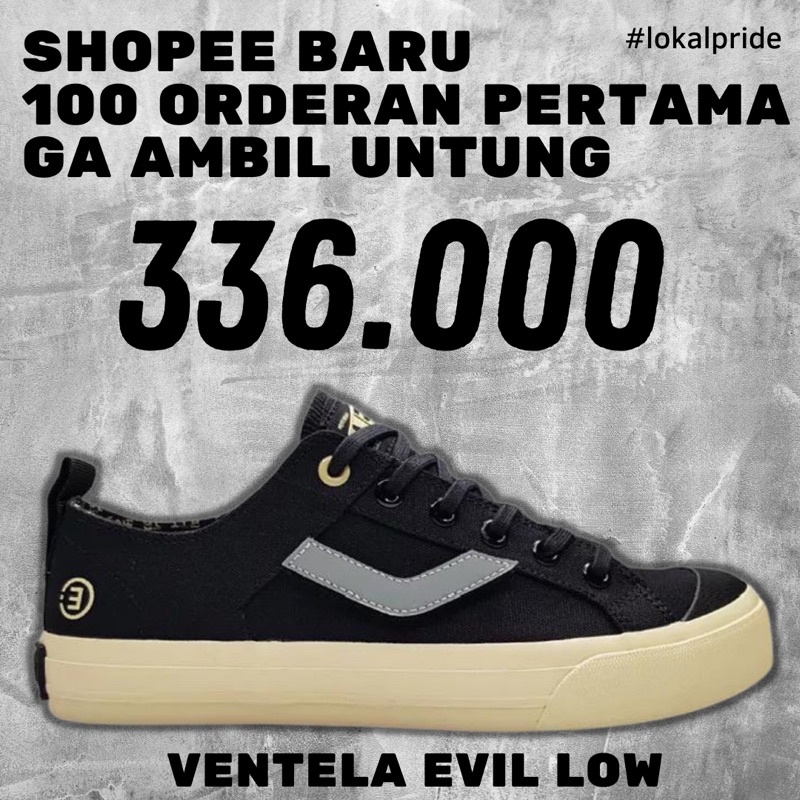 Sepatu Ventela Evil x Papa Gading Low Murah Original