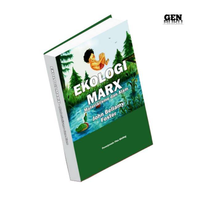 Buku EKOLOGI MARX materialisme dan