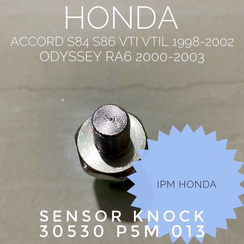 30530 P5M Sensor Knock Honda Accord S84 S86 VTI VTIL 1998 1999 2000 2001 2002 Odyssey RA6 2000 2001 2003