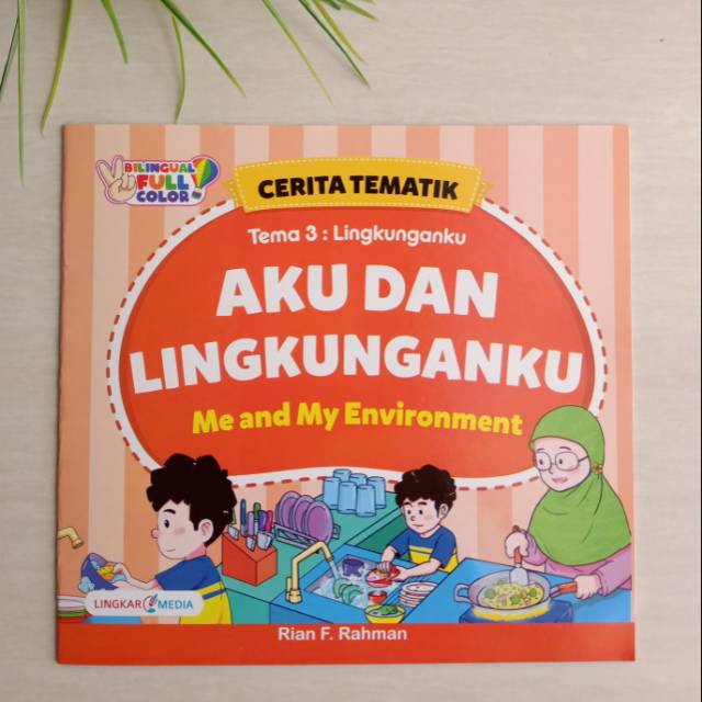 Buku Cerita Tematik Aku Dan Lingkunganku